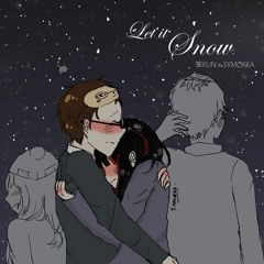 【3XMOKKA× 笨KUN】Let it Snow