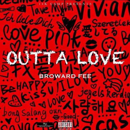 Outta Love (Prod.By Kiwi)