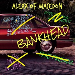 Bankhead: The Mixtape