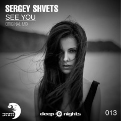Sergey Shvets - See You (Original Mix)