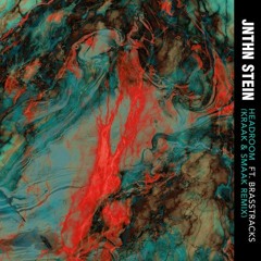 JNTHN STEIN ft. Brasstracks - Headroom (Kraak & Smaak Remix)