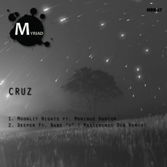 Cruz feat. Monique Harcum - Moonlit Nights (Original Mix)