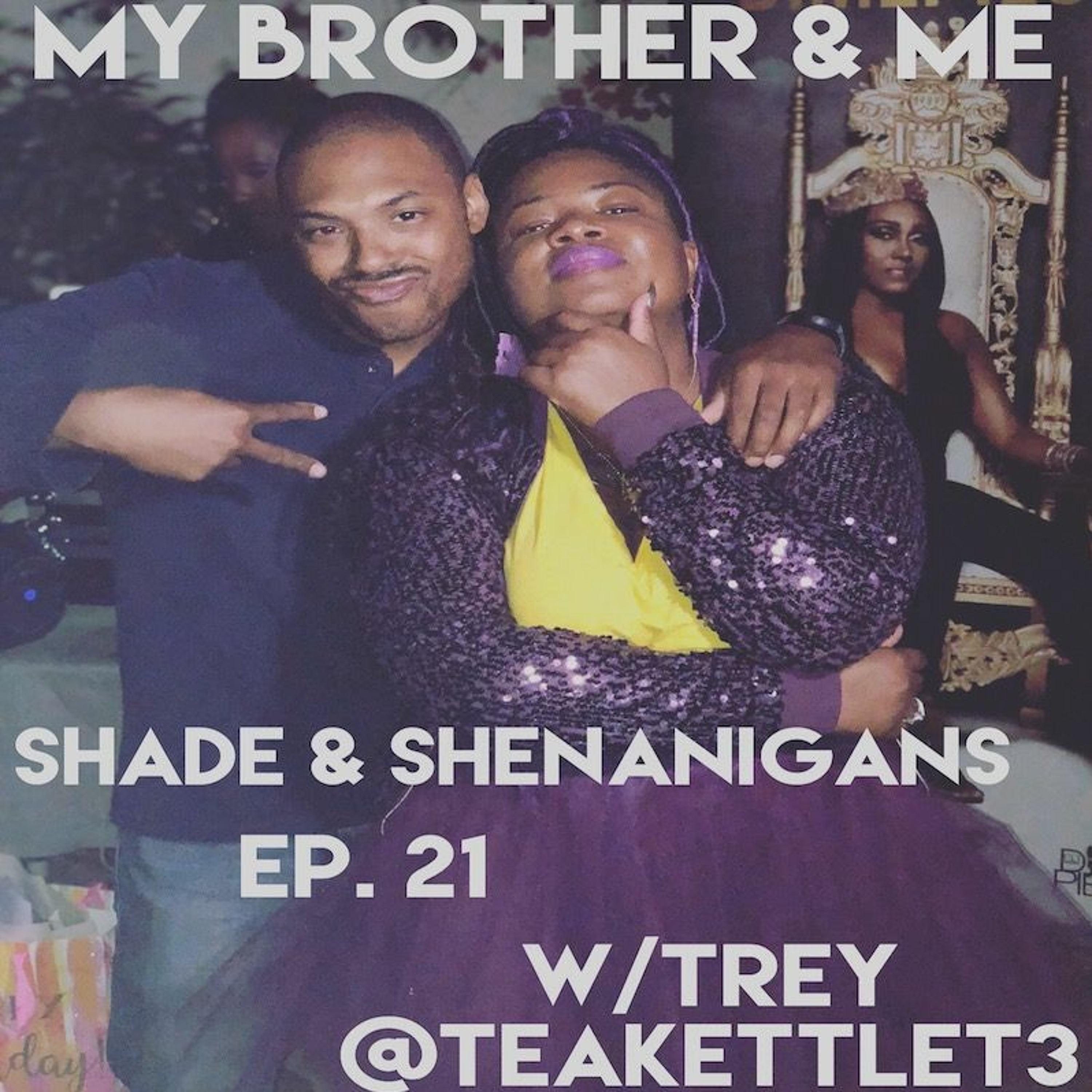 Shade & Shenanigans