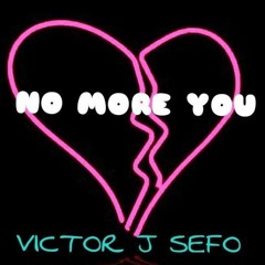 Victor J Sefo - No More You NEPZ [FeaolPlay ReMiX]