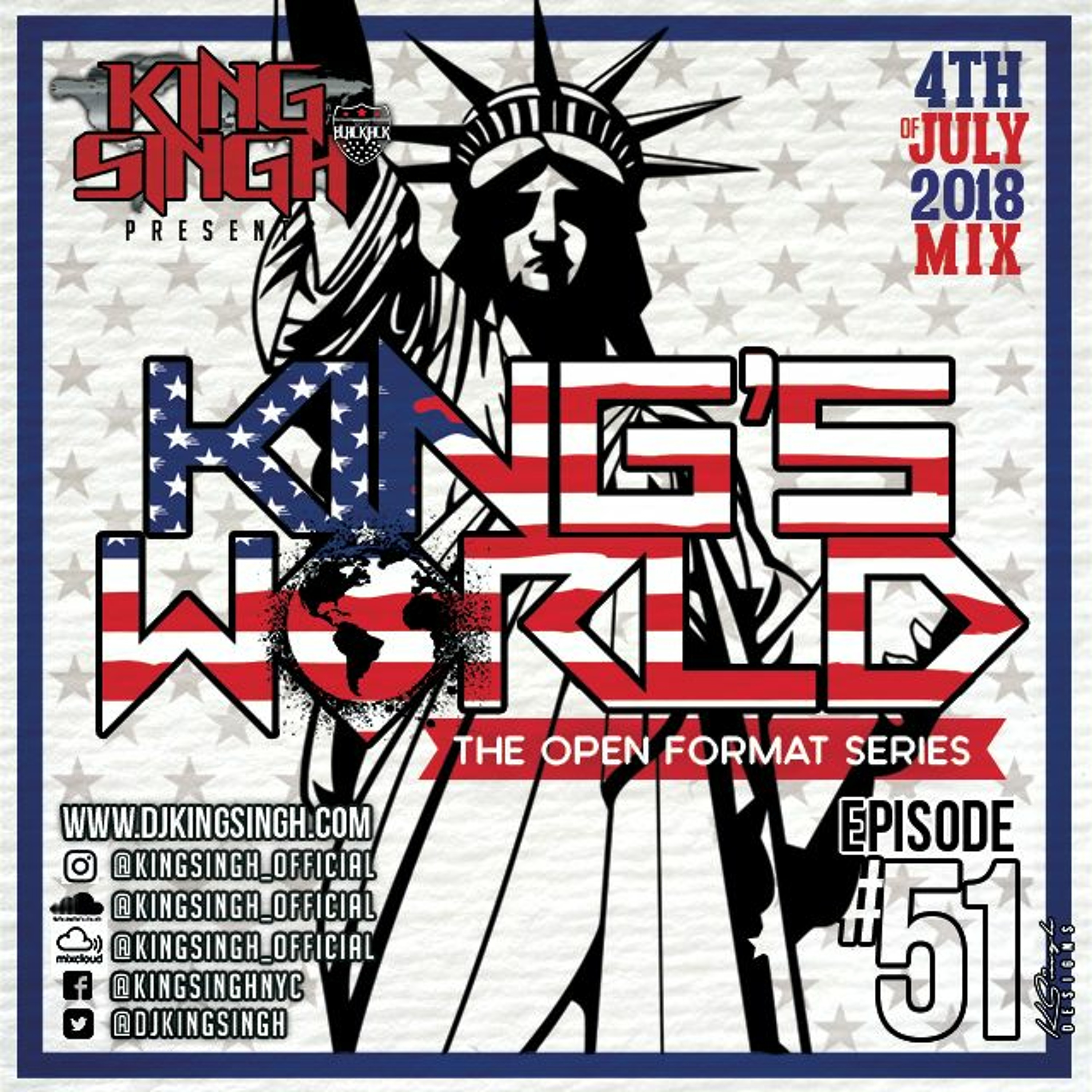 KING'S WORLD 51 - JULY 4th WEEKEND MIX - KING SINGH - TEAM BLACKJACK episode artwork
