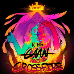 King CAAN & Johnning - Crossfire (Radio Edit)
