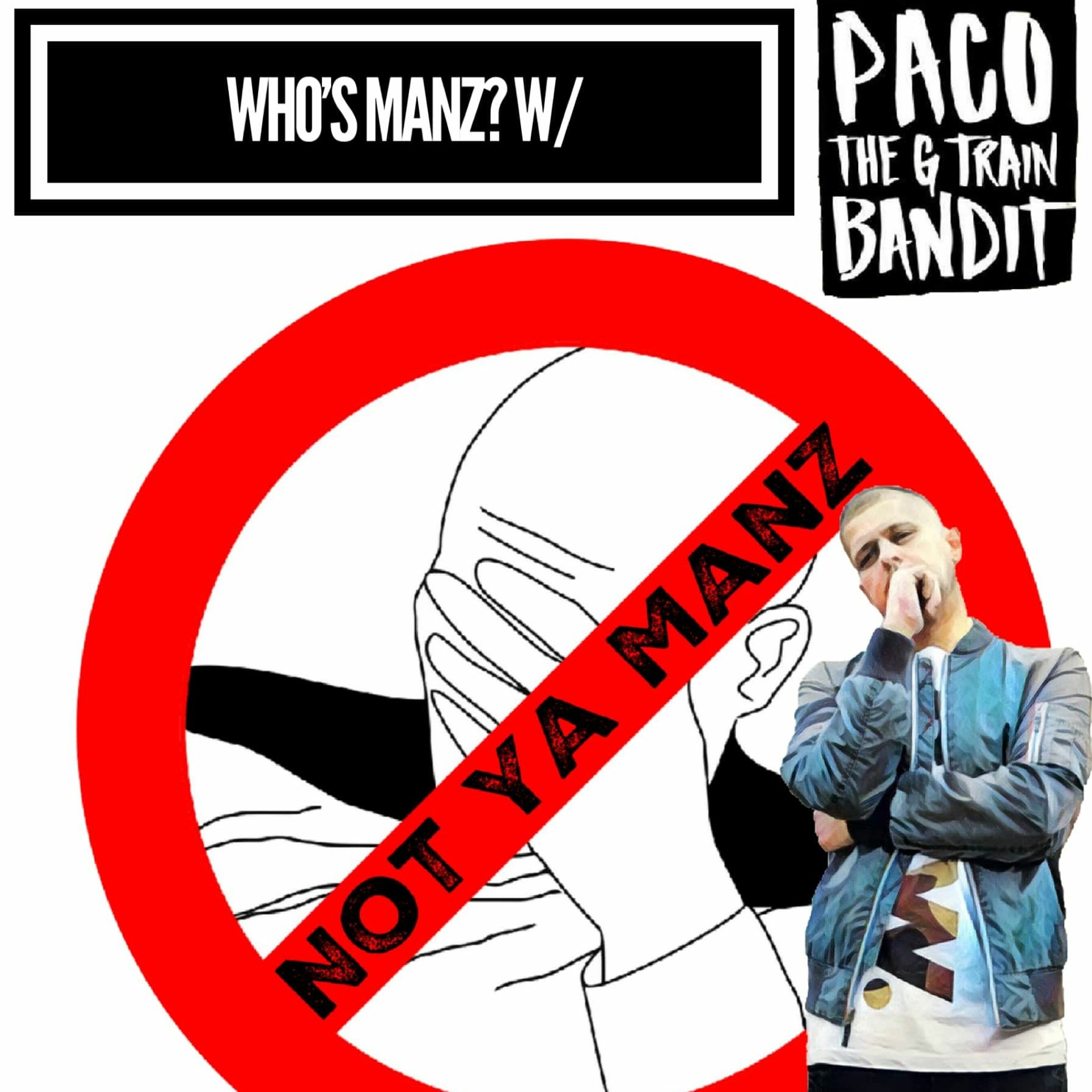 Not Ya Manz Podcast
