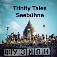 Trinity Tales - Seebühne - Fusion Festival 2018