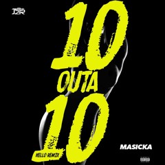 DJJER - 10 OUTA 10 (HELLO REMIX) MASICKA