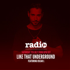 Like That Underground Featuring Oscar L