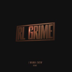RL Grime - I Wanna Know (ft. Daya) [Ripless Remix]