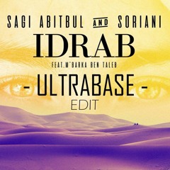 Sagi Abitbul & Gigi Soriani - Idrab (ULTRABASE EDIT)