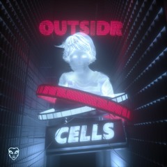 Outsidr - Cells