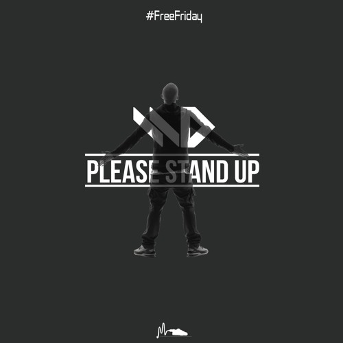Please Stand Up (Bootleg Mix)