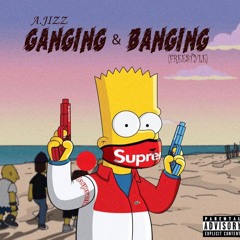 Genging And Benging (Freestyle) - A. Jizz