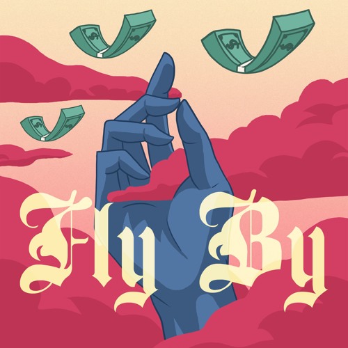 Fly By - KAYTA (Feat. Franky Fade & Kevin Na$h)