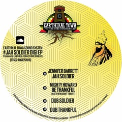 A2 Earthikal Towa Ft. Mighty Howard - Be Thankful (Mattew McAnuff Tribute)[ETS02 - EP2018]