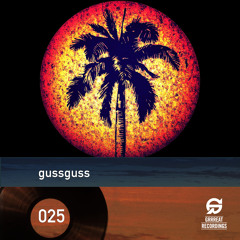 GrrreatCast 025 - Gussguss