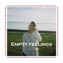 Empty feelings (Single)