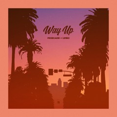 WAY UP