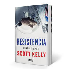 Resistencia, de Scott Kelly