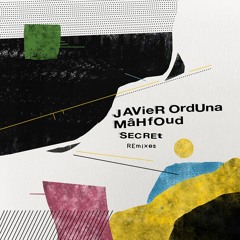 Mahfoud & Javier Orduna - Secret (T.M.A Remix) (Snippets)