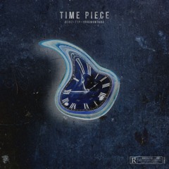 B3NZ - Time Piece (feat. Tokyo The Producer & 1996 Montana) Prod. TKAY