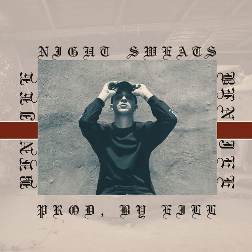 Ben Jee - Night Sweats (prod. Eill)