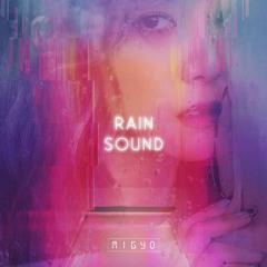미교(MIGYO) - 빗소리(Rain Sound)
