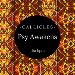 Calliclès - Psy Awakens (original mix) [FREE DOWNLOAD]