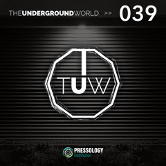 The Underground World Radio Show 039