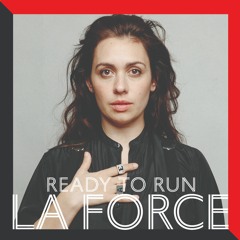 La Force - Ready To Run