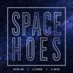 Space Hoes