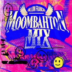 Dillon Francis Moombahton Mix (Continuous Mix)