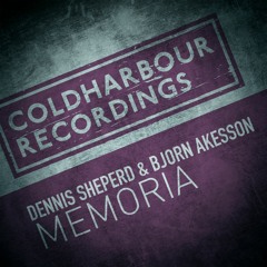 Dennis Sheperd & Bjorn Akesson - Memoria [OUT NOW!]