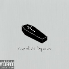 Casket (Ft. Icy Narco)