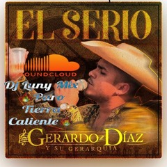 El Serio - Gerardo Diaz Y Su Gerarquia