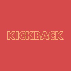 Kickback feat. Scotty Sire & Heath Hussar