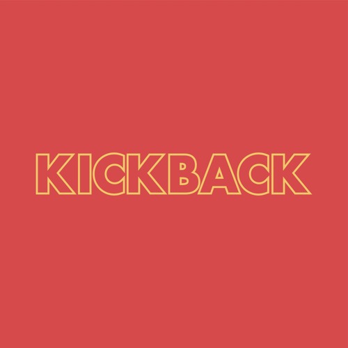 Kickback feat. Scotty Sire & Heath Hussar