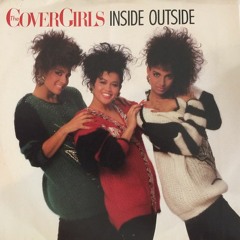The Cover Girls - Inside Outside (Club Mix)
