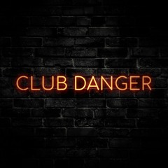 Club Danger