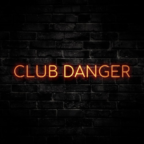 Club Danger