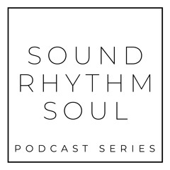 Sound, Rhythm And Soul Series - #5