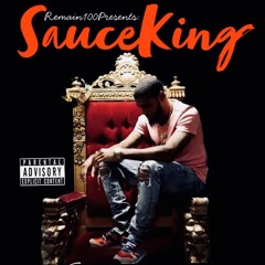 SauceKing- Gotta Eat (Prod. King Mezzy)