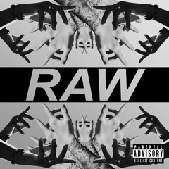 RAW (Intro)