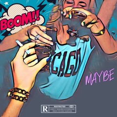 Maybe Ft. KAVI (PROD BY. NGHTBLD)