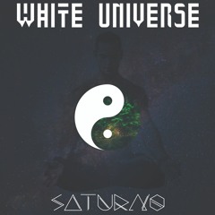White Universe (Original Mix) - Saturno