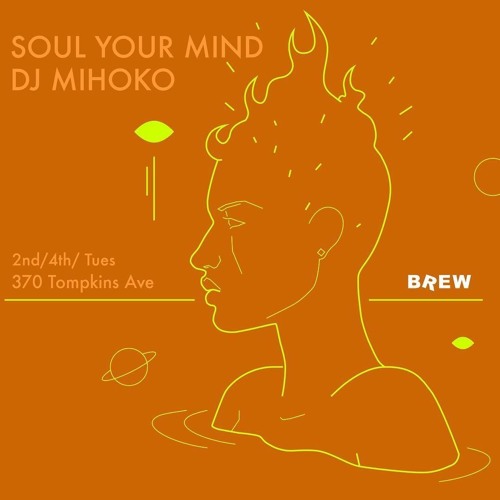 DJ Mihoko Soul Your Mind 2017