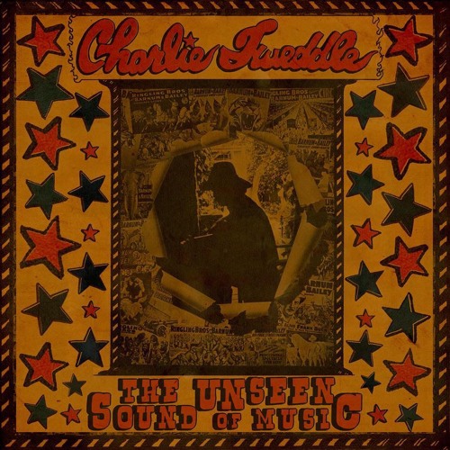 Charlie Tweddle - "Unseen Sound Of Music"