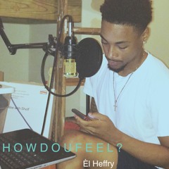 How do u Feel? (pro. JTK)